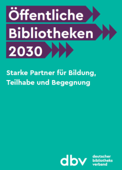 Positionspapier „Bibliotheken 2030“, PDF